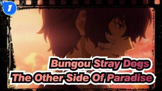 [Bungou Stray Dogs|Oda&Dazai] The Other Side Of Paradise_1