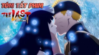 Tóm Tắt Naruto The Last Movie - Hành Trình Cầu Hôn Của Naruto (Bình Luận Bựa #3)