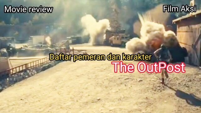 Daftar pemeran dan karakter film The OutPost
