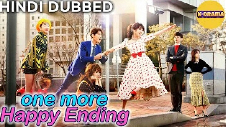One More Happy Ending Episode 3 Hindi dubbed