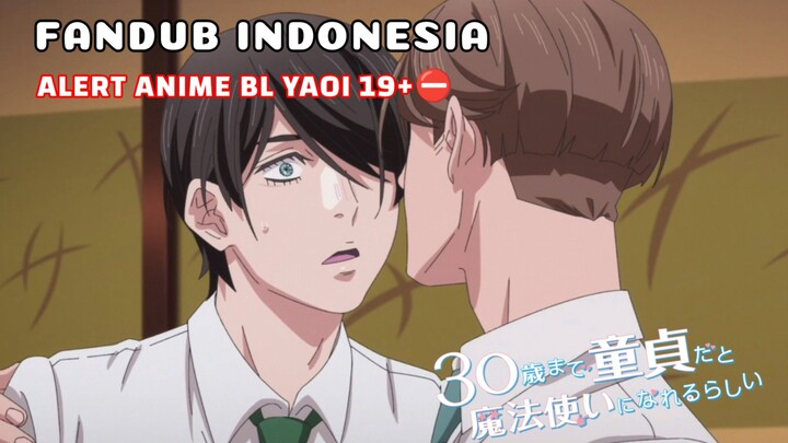 [FANDUB INDO] ALERT⛔⚠️ ANIME BL 19+ - Pengakuan Kurosawa - Cherry Magic