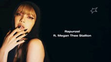 Lisa - Rapunzel feat. Megan There Stallion