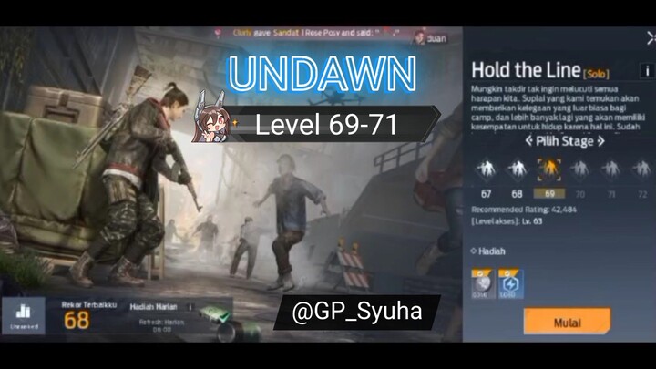 🔘 UNDAWN 🔘 | Hold The Line - Level 69-71 |