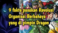 One Piece❗Ini Dia 9 Fakta😱😱 Pasukan Revolusioner