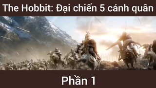 The Hobbit: Đại chiến 5 cánh quân phần 1