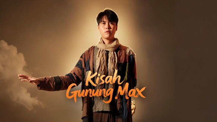 Kisah Gunung Max Full Bahasa Indonesia (MELO)