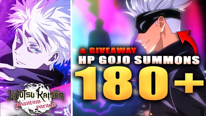 HOLLOW PURPLE GOJO 180+ SUMMONS & GIVEAWAY!!!! (Jujutsu Kaisen Phantom Parade)