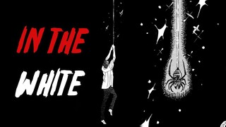 "In The White" Animated Horror Manga Story Dub and Narration