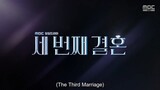 The Third Marriage episode 101 preview