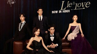 Lie To Love Hindi Dubbed Ep 11