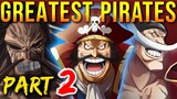 Top 10 Greatest One Piece Pirates Of All Time (pt. 2)