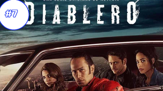 Diablero Season 1 (2018) ดิอาเบลโร_ นักล่าปีศาจ (ซับไทย) ซีซั่น 1 EP07