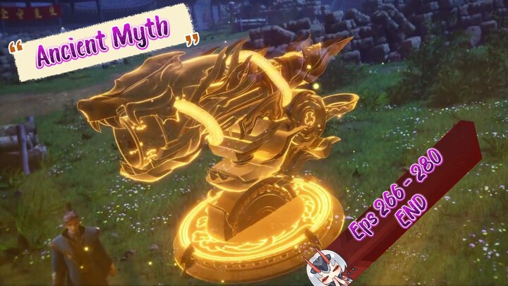 Ancient Myth | 266 - 28.0 Indo END
