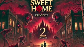 "Sweet Home Season 3 Episode 2: Shadows of Survival"