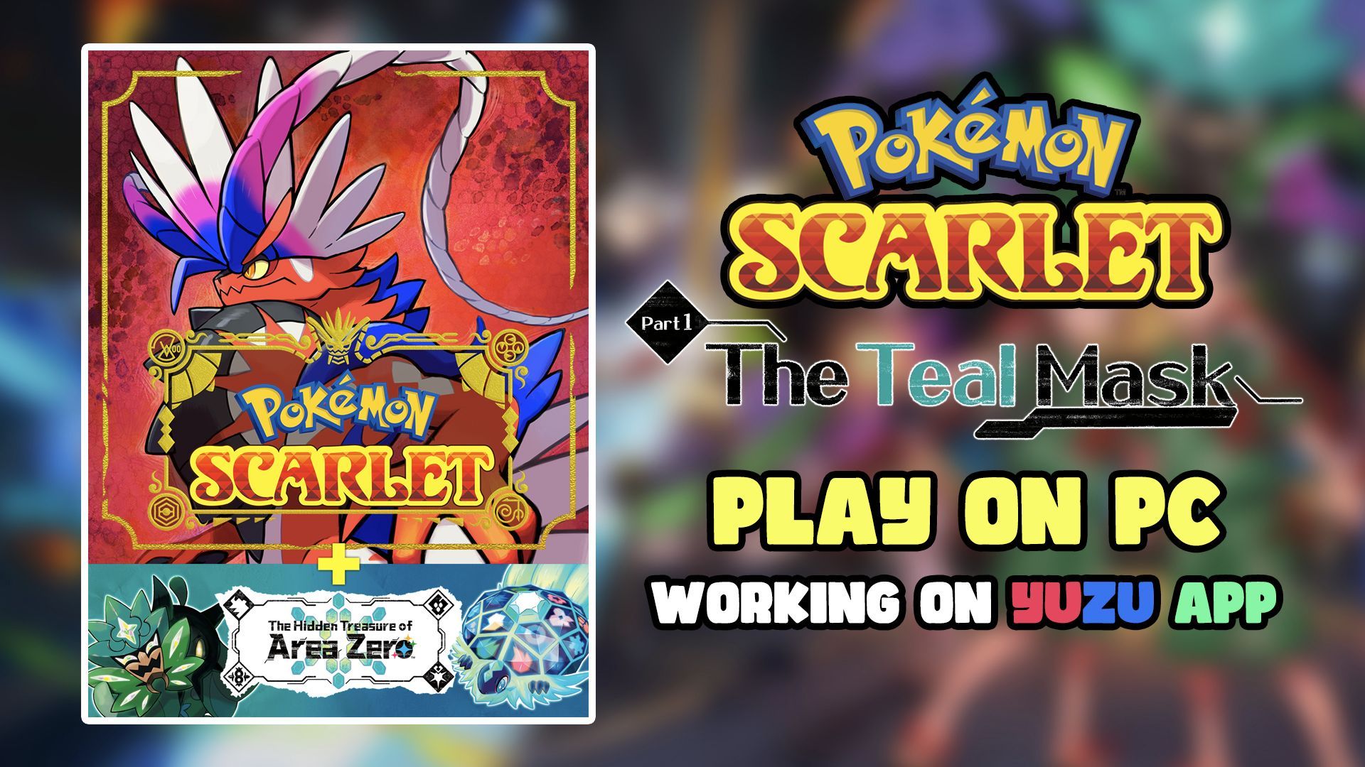 How to Download Yuzu Emulator for Pokémon Scarlet The Teal Mask DLC on PC  (XCI) - BiliBili