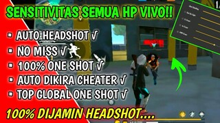 SENSITIVITAS SEMUA HP VIVO!! SENSITIVITAS TERBAIK AUTO HEADSHOT FREE FIRE TERBARU 2020√