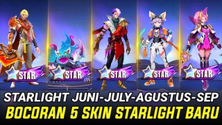 BOCORAN 5 SKIN STARLIGHT YANG AKAN HADIR 2024 BULAN JUNI JULY AGUST STARLIGHT YANG AKAN DATANG DI ML