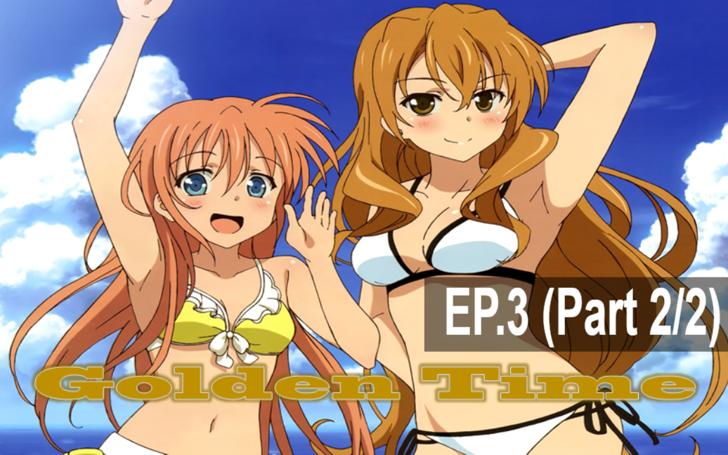 Golden Time - Page 2  Golden time, Golden time anime, Anime