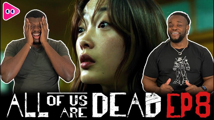 All Of Us Are Dead | Kdrama Reaction & Review | Episode 8 | 지금 우리 학교는
