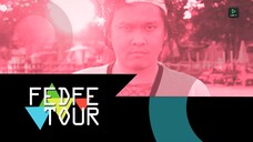 FEDFE TOUR เกรียน EP.8