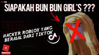 SIAPAKAH BUN BUN GIRLS ? APAKAH BENAR MEREKA AKAN MERETAS ROBLOX DI TAHUN 2020 INI -Bahasa Indonesia