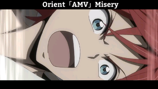 Orient「AMV」Misery  Hay nhất