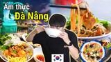 Người Hàn đã say mê ẩm thực ở thành phố đáng sống nhất Việt Nam!!