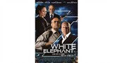 White Elephant (2022) / Full Movie