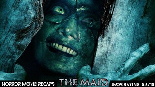 Horror Recaps | The Maid (2020) Movie Recaps