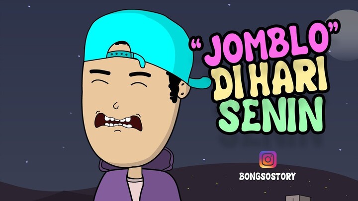 Kartun lucu - Jomblo di hari senin | Bongso Story | Animasi Indonesia Timur