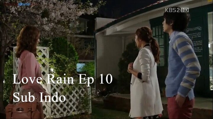 Love Rain 2012 Ep 10 Sub Indo