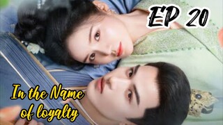 [ENG] EP 20 In the Name of loyalty
