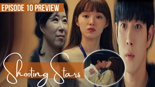 [ENG] Shooting Stars Episode 10 Preview | A Mysterious Lady for Young dae and Sung Kyung?