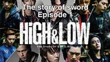 High&Low The Story Of S.W.O.R.D Episode 1