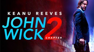 John Wick Chapter 2 2017