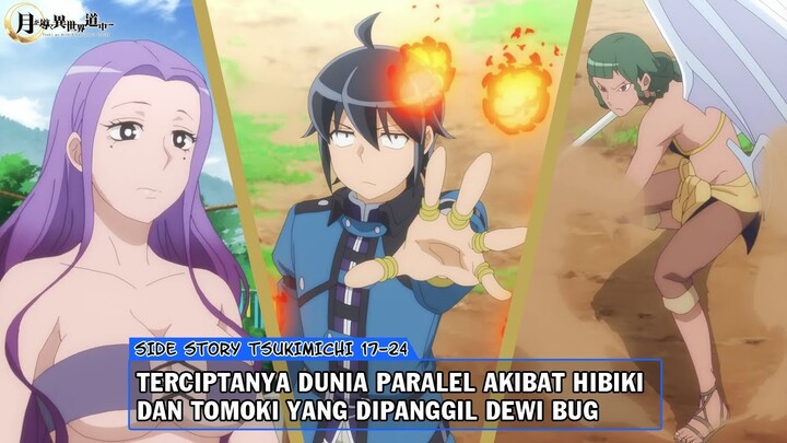 RAS KUAT YANG DIANGGAP LEMAH SAMA MAKOTO | Side Story Tsukimichi 17-24