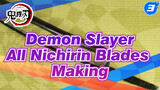 [Demon Slayer] Demon Slayer Corps' Nichirin Blades Making (Updating)_3