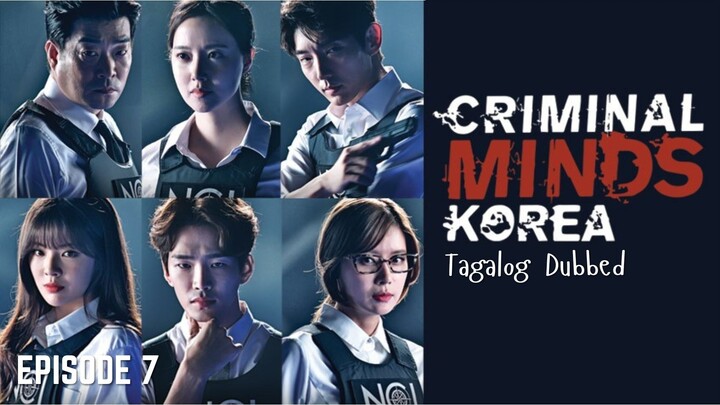 Criminal Minds Episode 7 Tagalog Dubbed