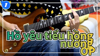 [Hồ yêu tiểu hồng nương] OP Bản Ghi ta điện_1