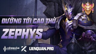 ĐƯỜNG TỚI CAO THỦ ZEPHYS LIÊN QUÂN MOBILE