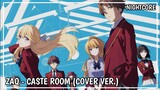 Nightcore - Caste Room (Cover Ver.) | ZAQ [Classroom Of The Elite OP]