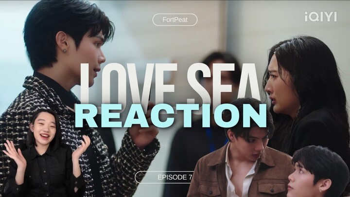 ต้องรักมหาสมุทร Love Sea The Series Episode 7 Reaction