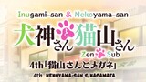 Inugami-san & Nekoyama-san Eps 4 Sub Indo