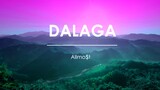 Dalaga - Allmo$t (LYRIC VIDEO)