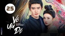 Tập 25| Vô Ưu Độ - The Demon Hunter's Romance (2025) (Nhậm Gia Luân, Tống Tổ Nhi, Yann,...).