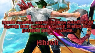 Pesan Mihawk Pada Roronoa Zoro (One Piece)