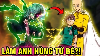 LÀM ANH HÙNG TỪ NHỎ? | NHỮNG ANH HÙNG NHỎ TUỔI TRONG ONE PUNCH MAN