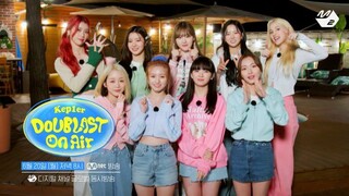 Kep1er DOUBLAST on air (2022) ep1 English sub