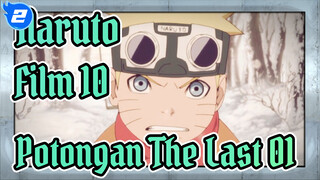 Potongan Film Naruto 10 The Last 01_2