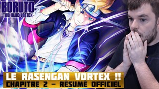 🔥 UZUHIKO : LE POUVOIR DE BORUTO " RASENGAN " !! 🔥🍀 BORUTO - TWO BLUE VORTEX : CHAPITRE 2 - RÉSUMÉ 🍀